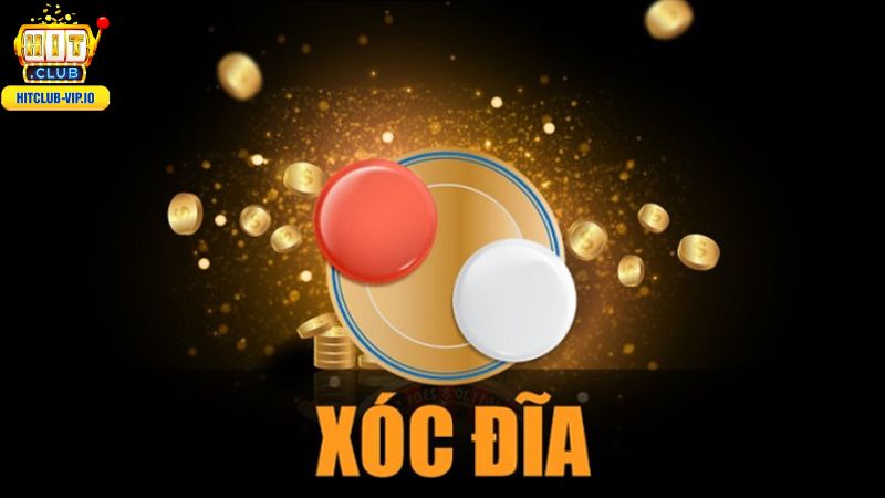 Xóc đĩa là một trong những game quen thuộc