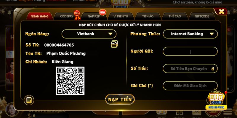 Hướng dẫn nạp tiền Hitclub bằng Ngân hàng